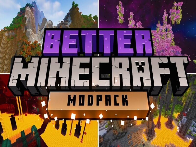 Cùng tìm hiểu về Mod Better Minecraft