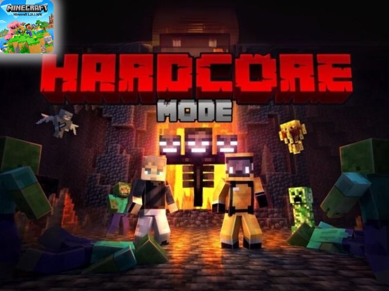 Minecraft 1.21.1 Chinh phục bản thân cùng chế độ Hardcore siêu khắc nghiệt