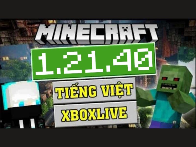 Giới Thiệu Tổng Quan Minecraft 1.21.40 Apk