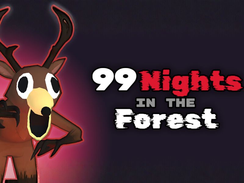 Hack 99 Night In The Forest Là Gì?
