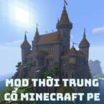Tải Mod Thời Trung Cổ Minecraft PE v1.3 Cho Android